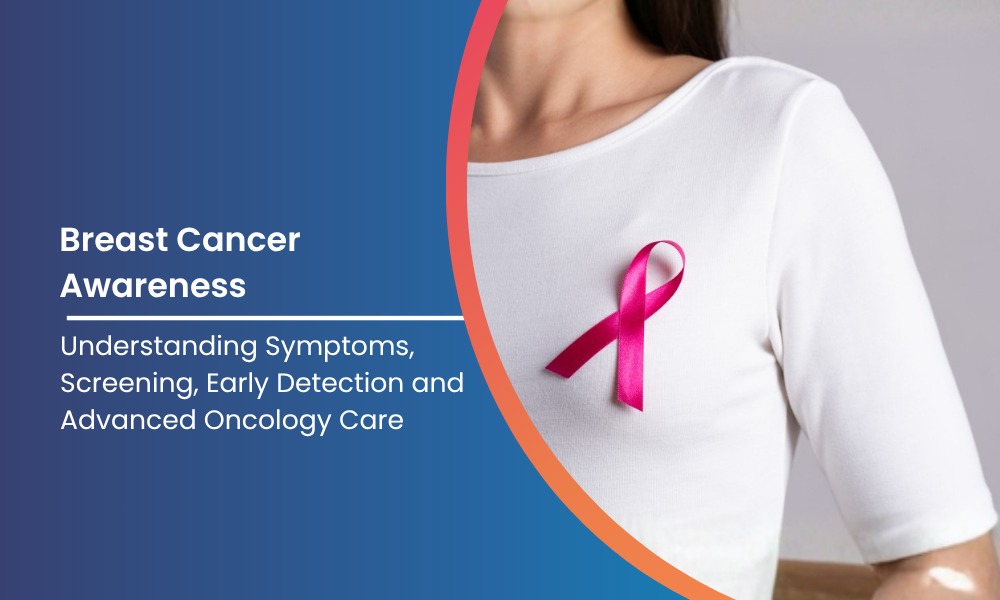 Breast Cancer Awareness Symptoms and Screening Guide