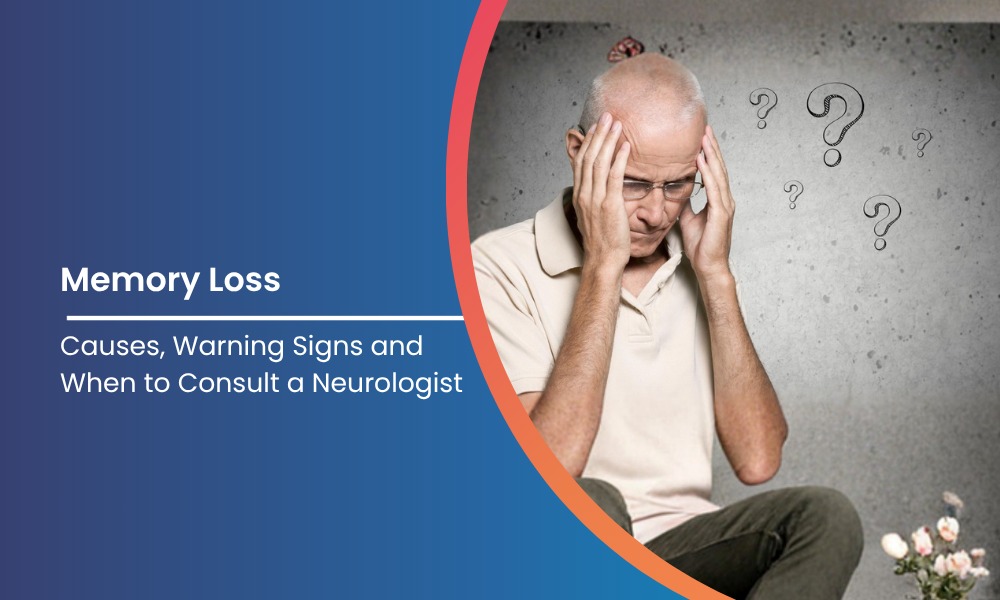 Memory Loss Causes Warning Signs and Neurological Care
